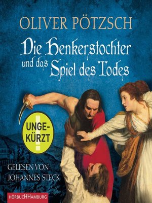 cover image of Die Henkerstochter und das Spiel des Todes (Die Henkerstochter-Saga 6)